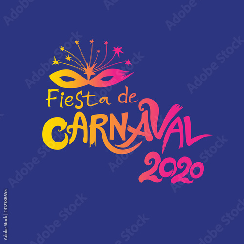Fiesta de Carnaval. 2020. The logo in Spanish is translated as: Carnival party. 2019. Hand drawn vector template with Masquerade Mask.