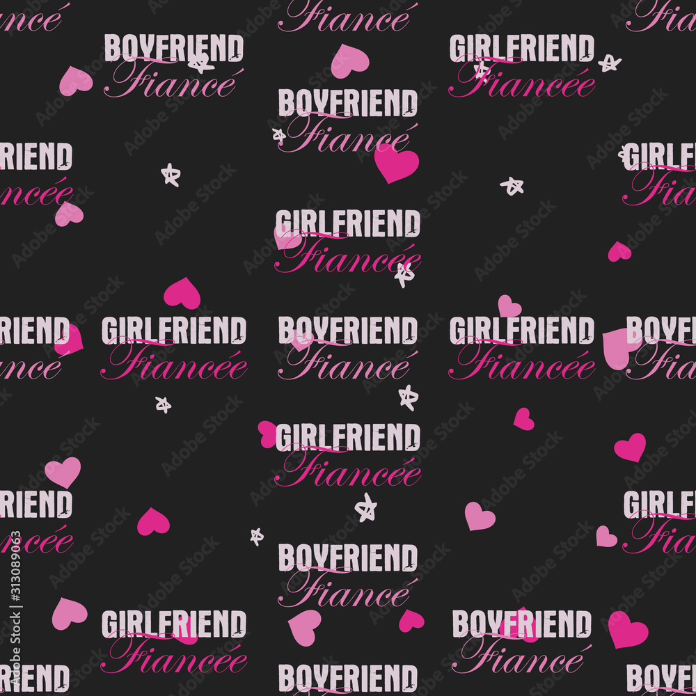 Funny Valentines Day typography seamless pattern design. Boyfriend fiance, girlfriend fiancee with hearts. Holiday sarcastic print for t-shirt, poster and sticker. Stock vector design Funny Valentines Day typography seamless pattern design. Boyfriend fiance, girlfriend fiancee with hearts. Holiday sarcastic print for t-shirt, poster and sticker. Stock vector design