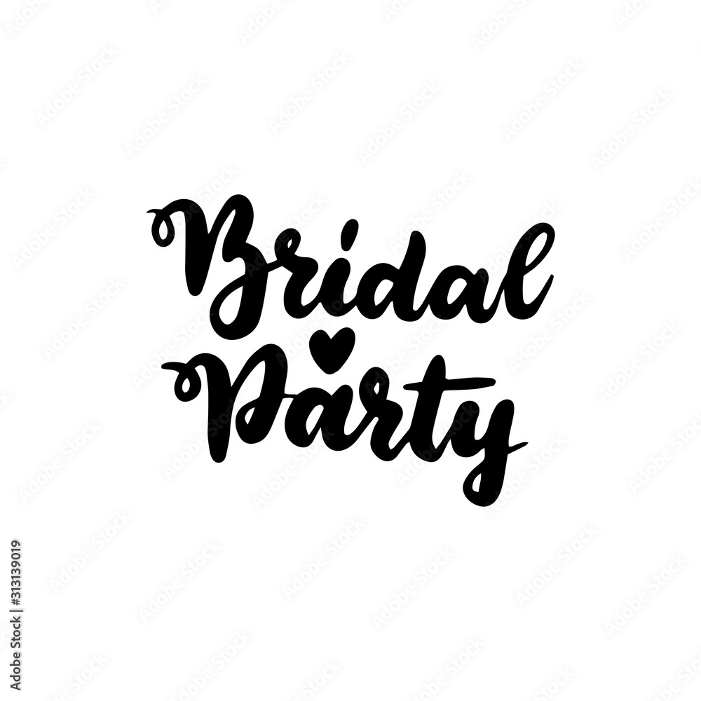 Handwritten Lettering Bridal Party