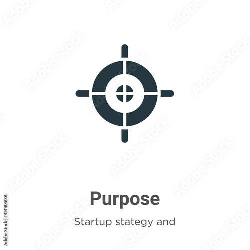Purpose glyph icon vector on white background. Flat vector purpose icon symbol sign from modern startup collection for mobile concept and web apps design.