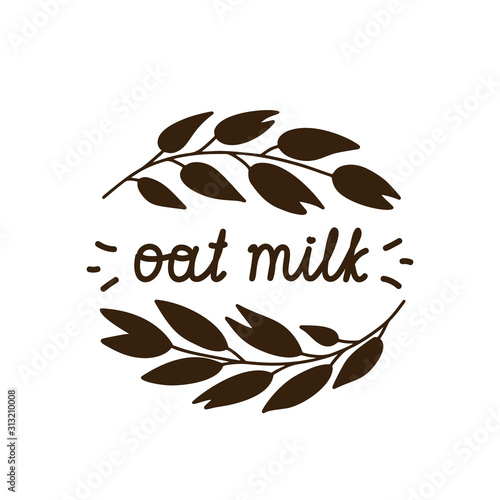 Oat milk silhouette logo. Cartoon sprigs of oats with lettering. Hand drawn vector concept. Black and white illustration for print, poster and packaging design. Isolated image