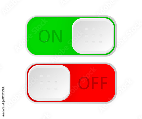 On and Off toggle switch buttons. 