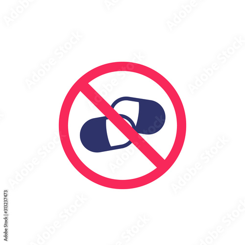 No drugs, no pills allowed sign