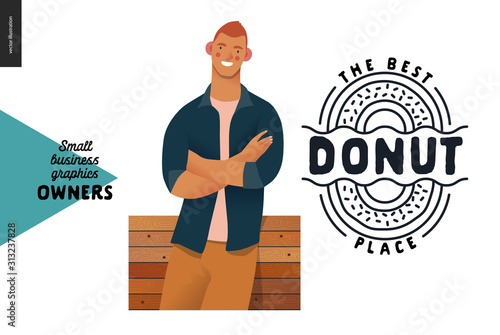 Donut shop -small business owners graphics -owner. Modern flat vector concept illustrations - young man, standing at the wooden counter crossing his hands. Shop logo