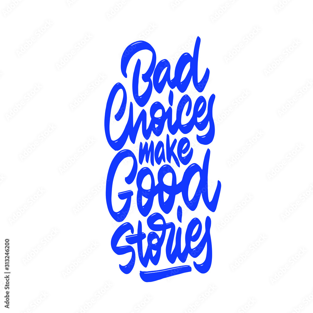 Phrase About Choices