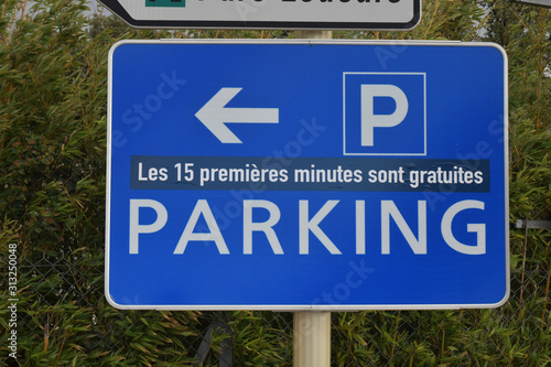Panneau parking 15 minutes gratuites