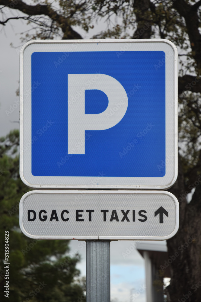 Panneau parking pour DGAC et taxis Panneau parking pour DGAC et taxis
