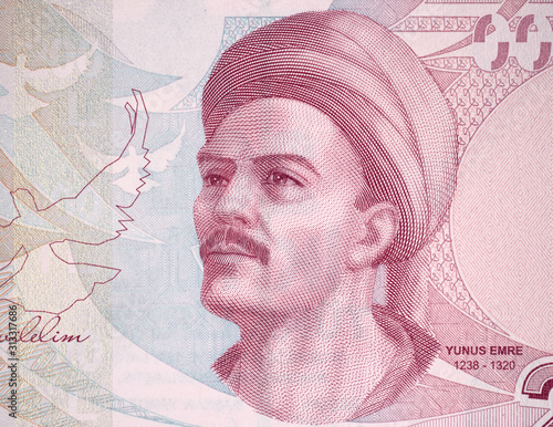 Yunus Emre (1238–1320) portrait on Turkish 200 lira note. Yunus Emre was famous Turkish poet and Sufi mystic.