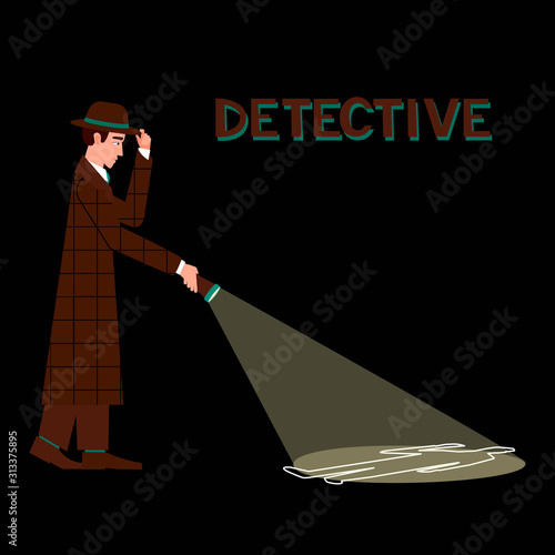Detective with flashlight on dark background. Murder investigation concept. Black background. Flat vector illustration. 