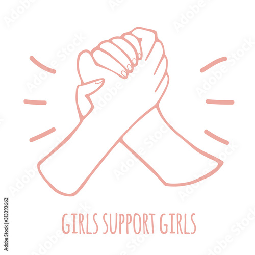 Two hands, arms holding or greeting each other with lettering girls support girls. Arm wrestling. Teamwork, helping, support, fight for women's rights concepts. Outline. Isolated - Vector
