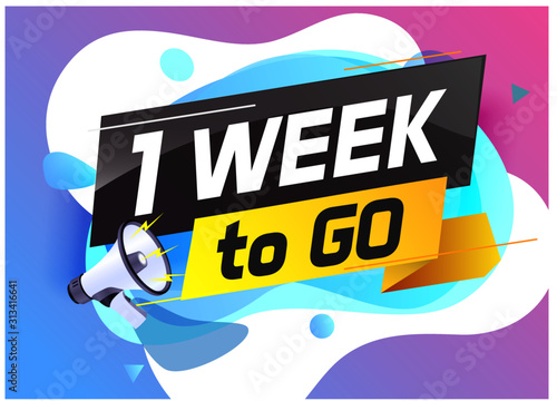 1 week to go word concept vector illustration with megaphone and 3d style for use landing page, template, ui, web, mobile app, poster, banner, flyer, background, gift card, coupon,