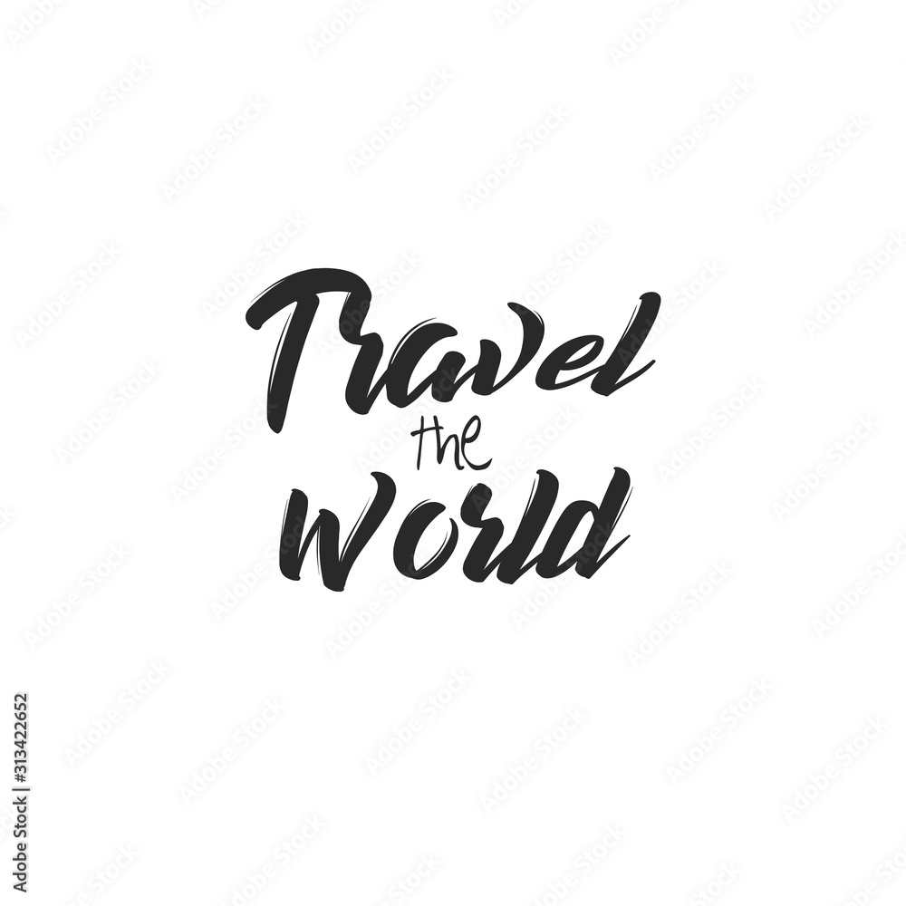 Travel the World! Hand drawn calligraphic lettering.  Isolated color text on white background.  Vector illustration