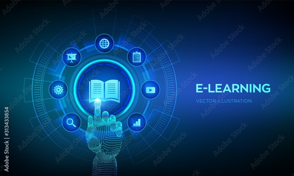 E-learning. Innovative online education and internet technology concept. Webinar, teaching, online training courses. Skill development. Robotic hand touching digital interface. Vector illustration.