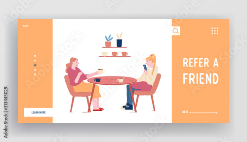 Women Chatting, Leisure Sparetime Website Landing Page. Couple of Girl Friends Sitting at Table Drinking Coffee Using Mobile Phones and Communicating Web Page Banner. Cartoon Flat Vector Illustration