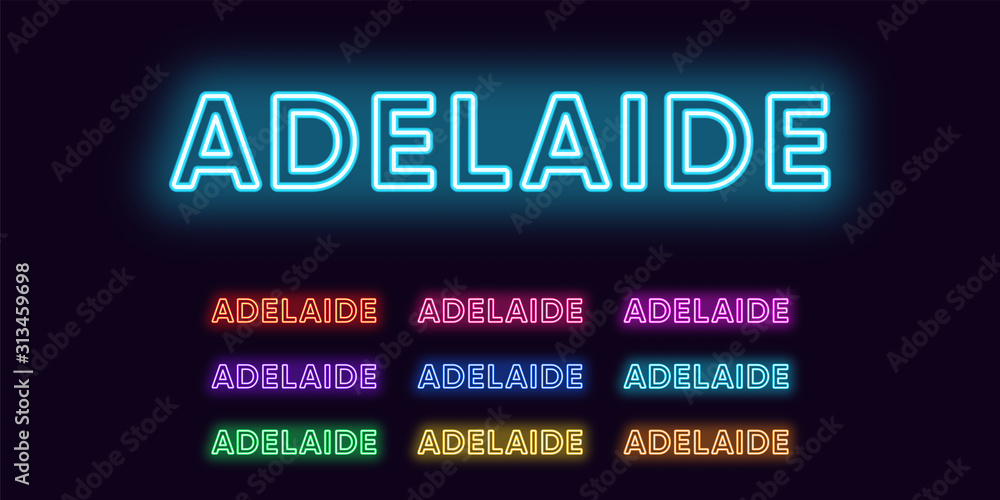 Neon Adelaide name, city in Australia. Neon text of Adelaide city Neon Adelaide name, city in Australia. Neon text of Adelaide city