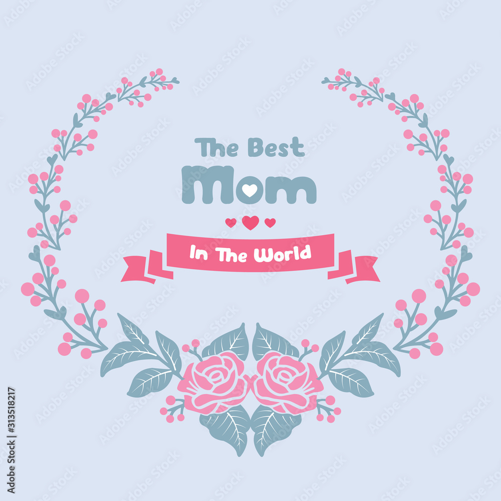 Seamless Shape pattern of leaf and floral frame, for best mom in the world invitation card template decoration. Vector