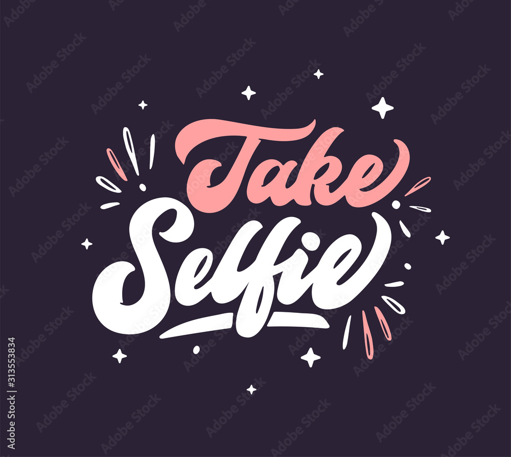 Take selfie lettering. Girlish youth phrase isolated on dark violet background Take selfie lettering. Girlish youth phrase isolated on dark violet background