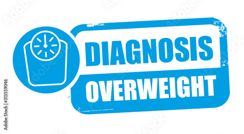 Stamp Diagnosis overweight. vector illustration - Weight loss concept