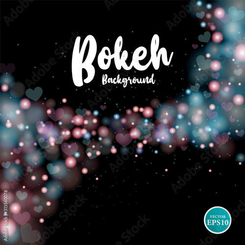Blurred bokeh light on dark background. Holidays template. Abstract glitter defocused blinking stars, hearts and sparks, vector and illustration.