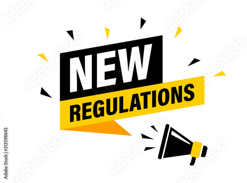 Male hand holding megaphone with new regulations speech bubble. Loudspeaker. Banner for business, marketing and advertising. Vector illustration.
