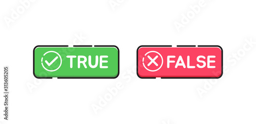 True and false button. Check mark and cross icons. Vector illustration.