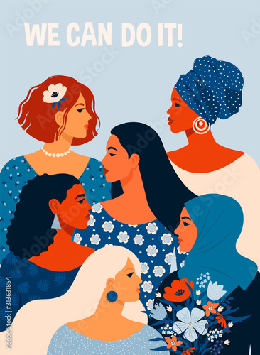 We can do it. Poster International Womens Day. Vector illustration with women different nationalities and cultures.