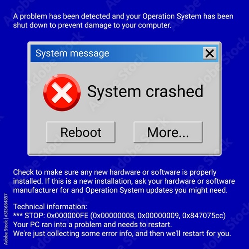 System crashed fatal error window on blue screen