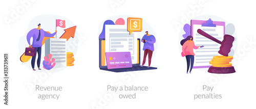 Tax payment stages. Tax office visiting, debt paying, fine and surcharge repayment. Revenue agency, pay a balance owed, pay penalties metaphors. Vector isolated concept metaphor illustrations.