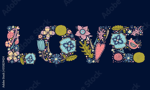 Cute LOVE card as letters decorated with hand drawn flowers.