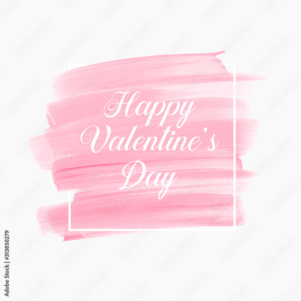 Fototapeta Happy Valentine's Day text over pink brush stroke watercolor background design - Vector.