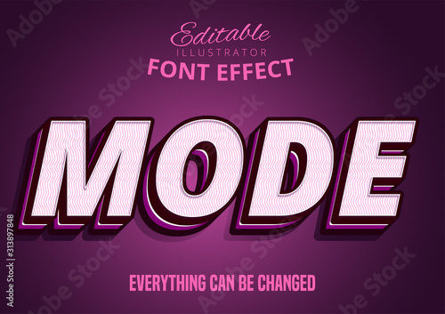 Mode text, editable text effect