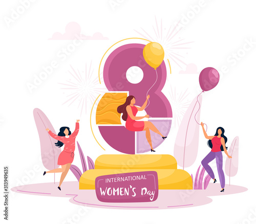 International Women's Day. Concept for Women's Day. Girls rejoice at the women's holiday, vector illustration in cartoon flat style. White background, lettering.
