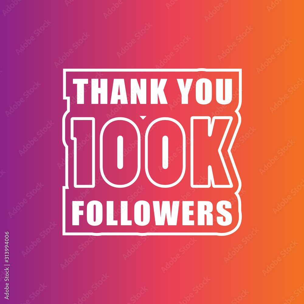 100K Followers with gradient color background 100K Followers with gradient color background