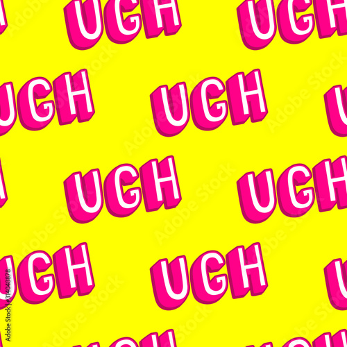 Seamless pattern with cartoon comic style text "Ugh" on yellow background. Frustration, irritation, sassy emotion concept vector wallpaper. 