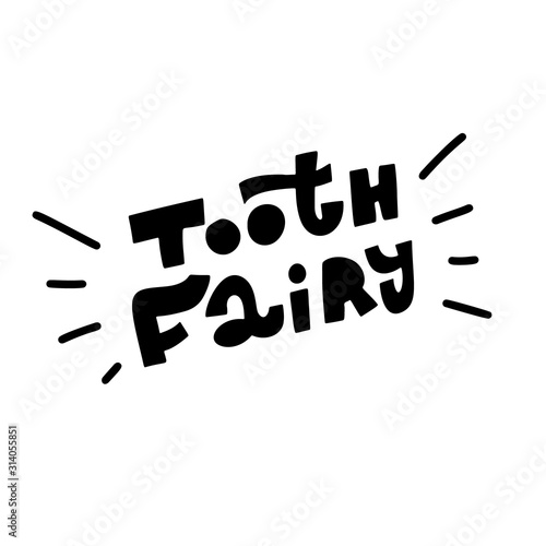 Hand Lettering Tooth Fairy Quote