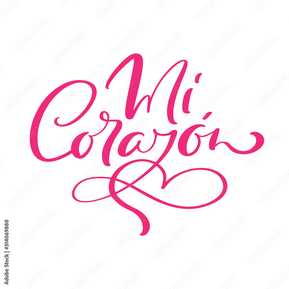 Mi Corazon vector hand drawn calligraphic text. Translation from Spanish My Heart. Calligraphy romantic inscription with heart for valentine card