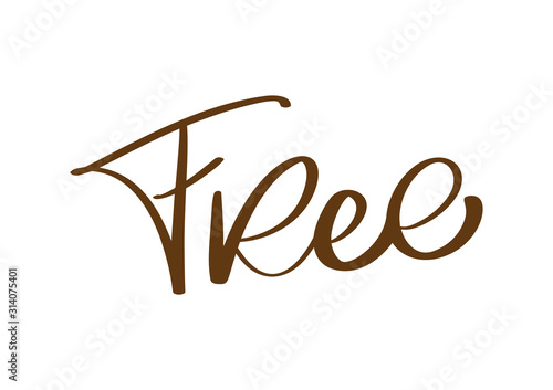 Free word text vector illustration. Hand drawn lettering design, vector illustration. Isolated calligraphy script on white background