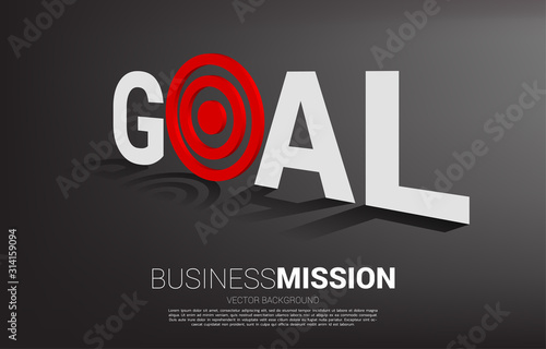Concept of vision mission and goal of business