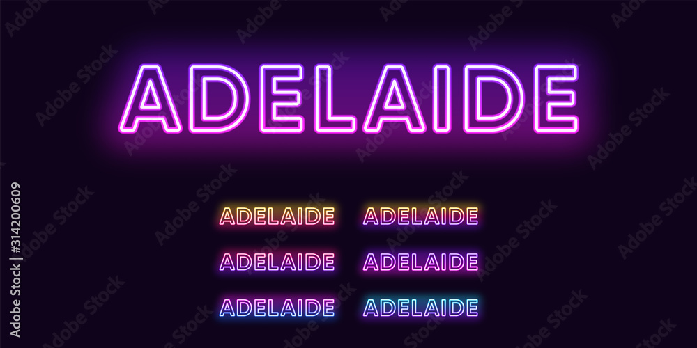Neon Adelaide name, city in Australia. Neon text of Adelaide city Neon Adelaide name, city in Australia. Neon text of Adelaide city