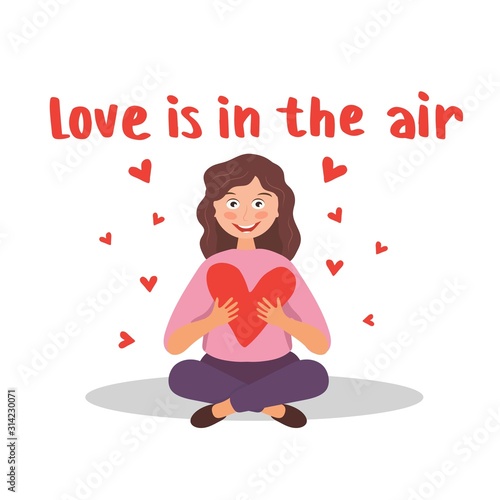 Love is in the air. Romantic phrase with cute character. Vector sitting girl with heart. Happy Valentine's day