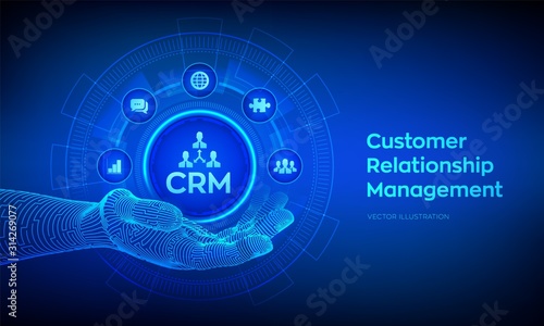 CRM icon in robotic hand. Customer Relationship Management. Customer service and relationship. Enterprise Communication and planning concept on virtual screen. Vector illustration.