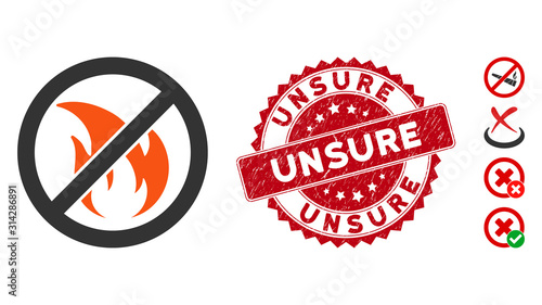 Vector no fire icon and grunge round stamp seal with Unsure text. Flat no fire icon is isolated on a white background. Unsure stamp seal uses red color and distress design. Bonus icons are added.