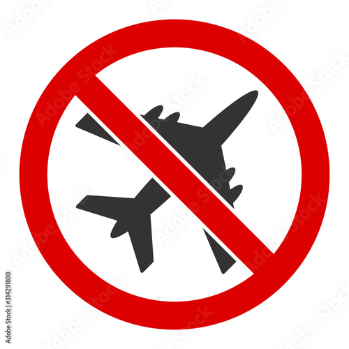 No airplane vector icon. Flat No airplane pictogram is isolated on a white background.