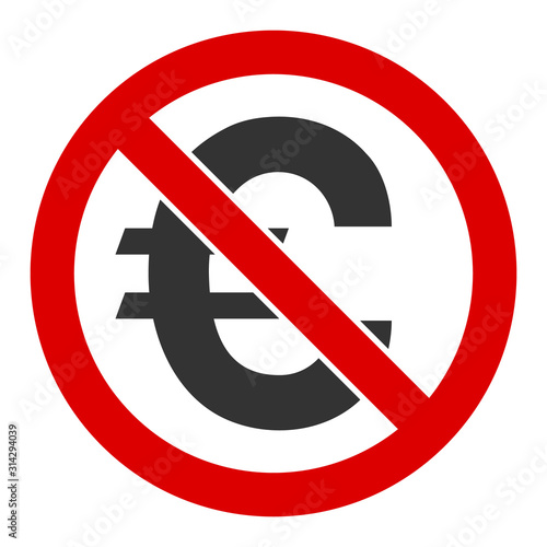 No euro vector icon. Flat No euro pictogram is isolated on a white background.