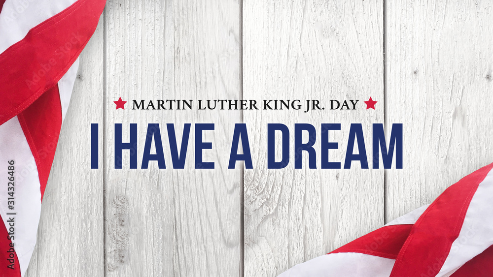 Plakat Martin Luther King Jr. Day I Have A Dream Typography Over Wood Background