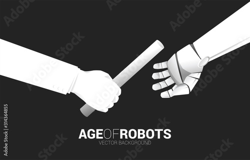 Close up hand passing baton in relay race from human to robot. Business concept for age of robot and AI artificial intelligence.