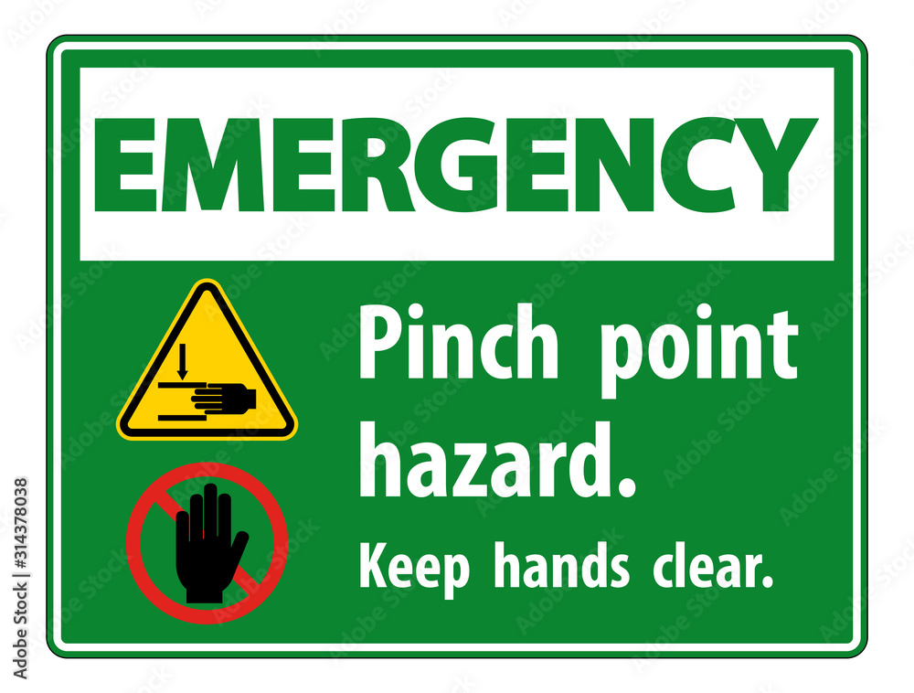 Emergency Pinch Point Hazard,Keep Hands Clear Symbol Sign Isolate on
