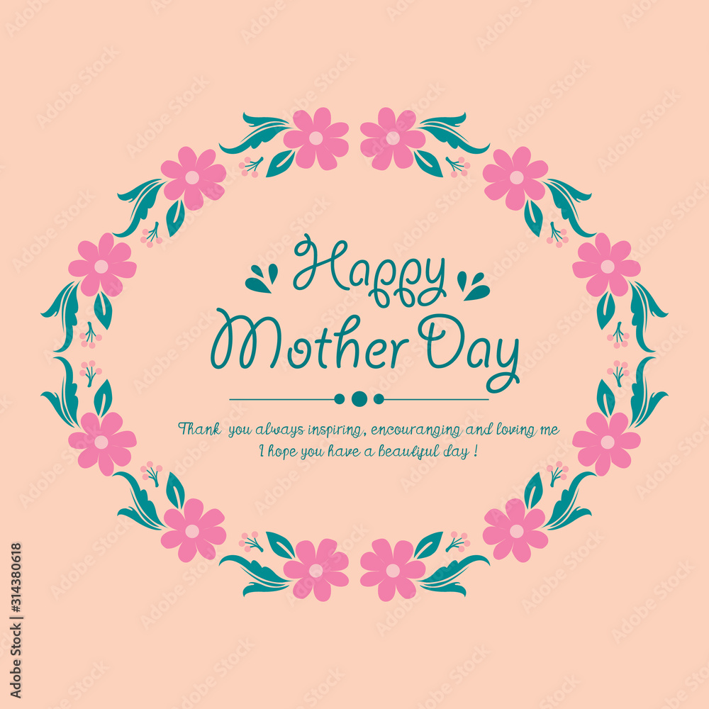 Decoration of leaf and floral frame isolated on peach background, for happy mother day greeting card design. Vector Decoration of leaf and floral frame isolated on peach background, for happy mother day greeting card design. Vector