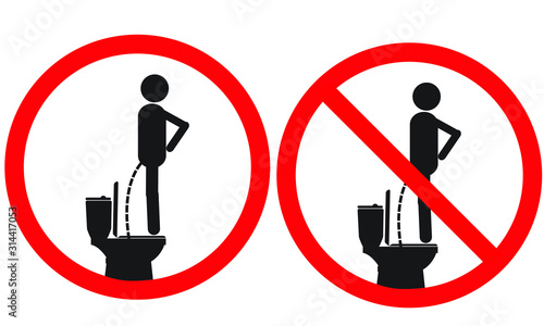 Do not do in the bathroom, do not rise on the toilet, don't play in the bathroom, don't raise legs