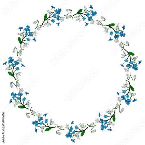 Round frame with snowdrops and flowers forget-me-not. Isolated wreath on white background for your design